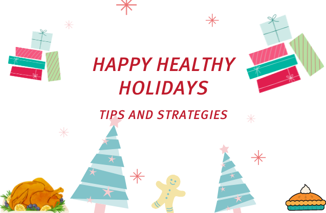 Happy Healthy Holidays