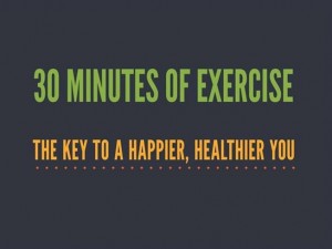 30 Minutes for Exercise